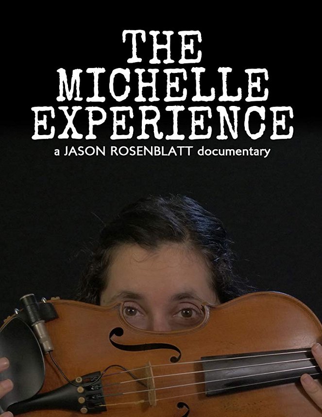 The Michelle Experience - Plakaty