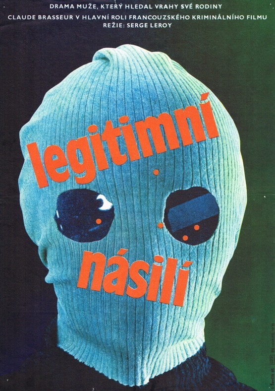 Legitimní násilí - Plakáty