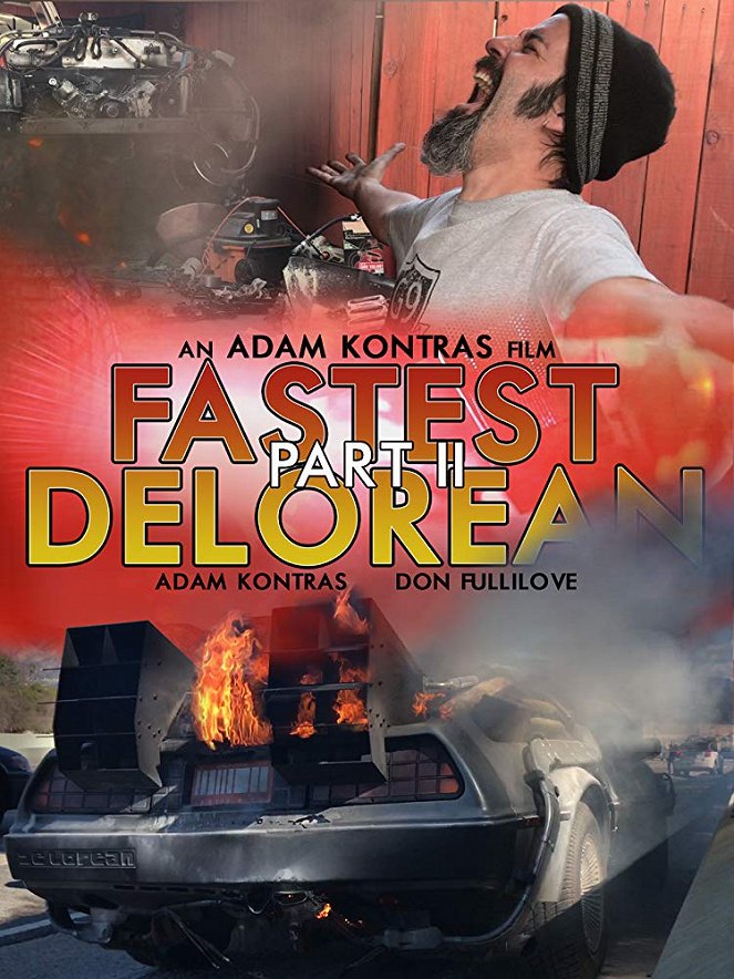 Fastest Delorean: Part II - Posters