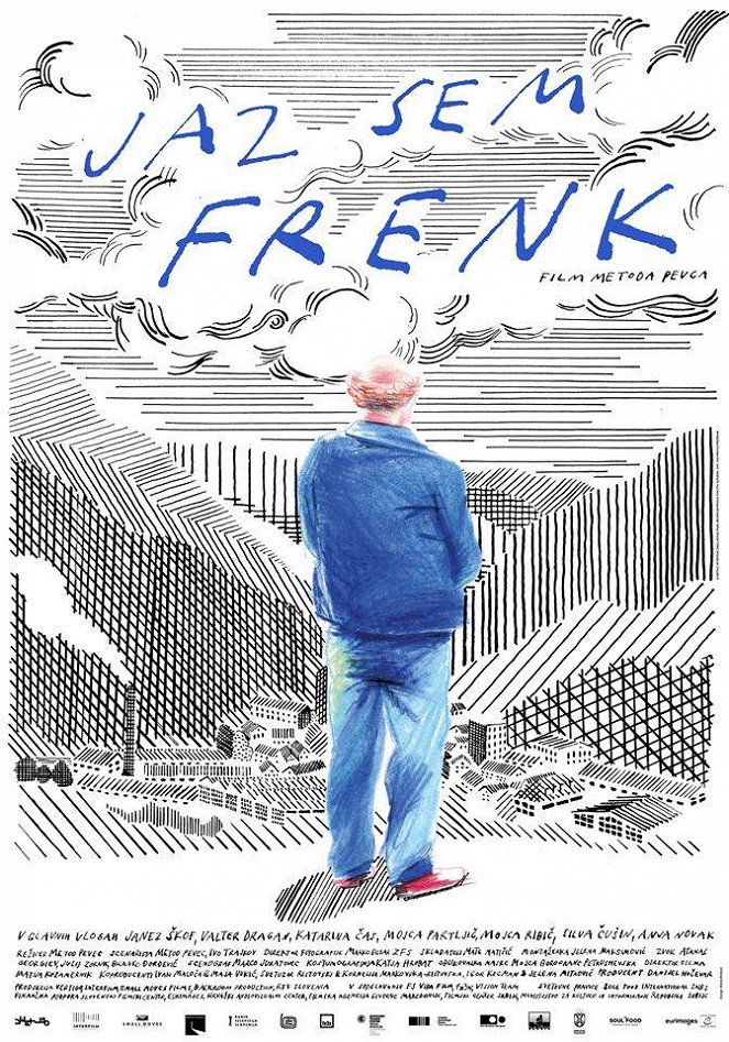 Jaz sem Frenk/I am Frank - Plakate