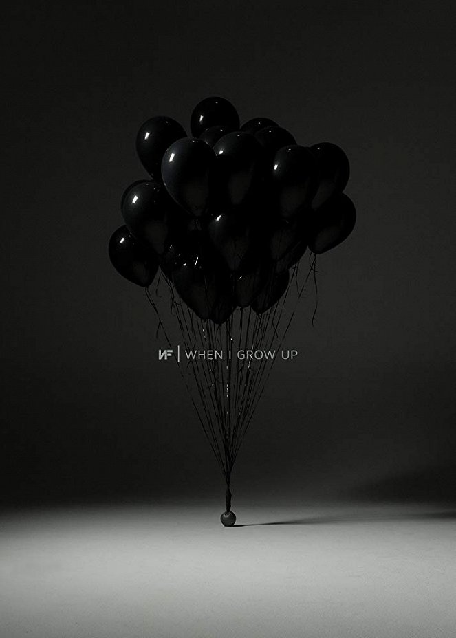 NF - When I Grow Up - Plakate