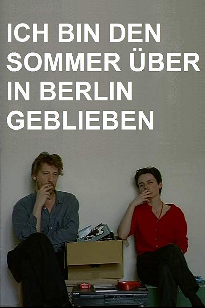 Ich bin den Sommer über in Berlin geblieben - Affiches