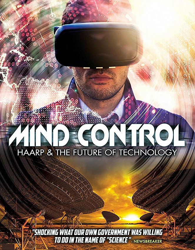 Mind Control: HAARP & The Future of Technology - Plakátok