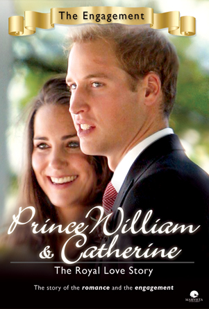 Prince William & Catherine: Royal Love Story - Part I: The Royal Engagement - Posters