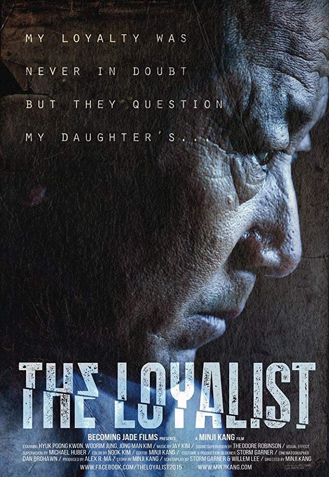 The Loyalist - Posters