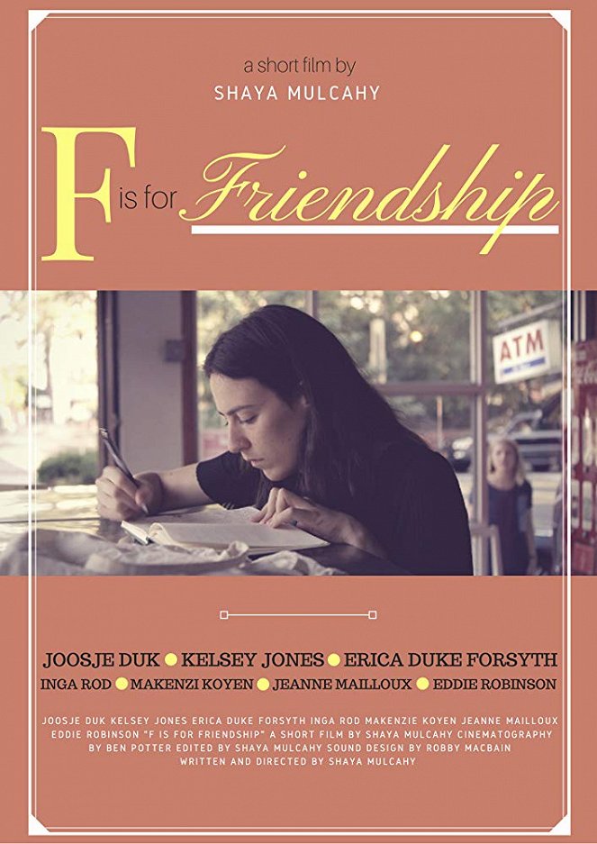 F is for Friendship - Julisteet