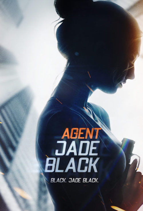 Agent Jade Black - Posters