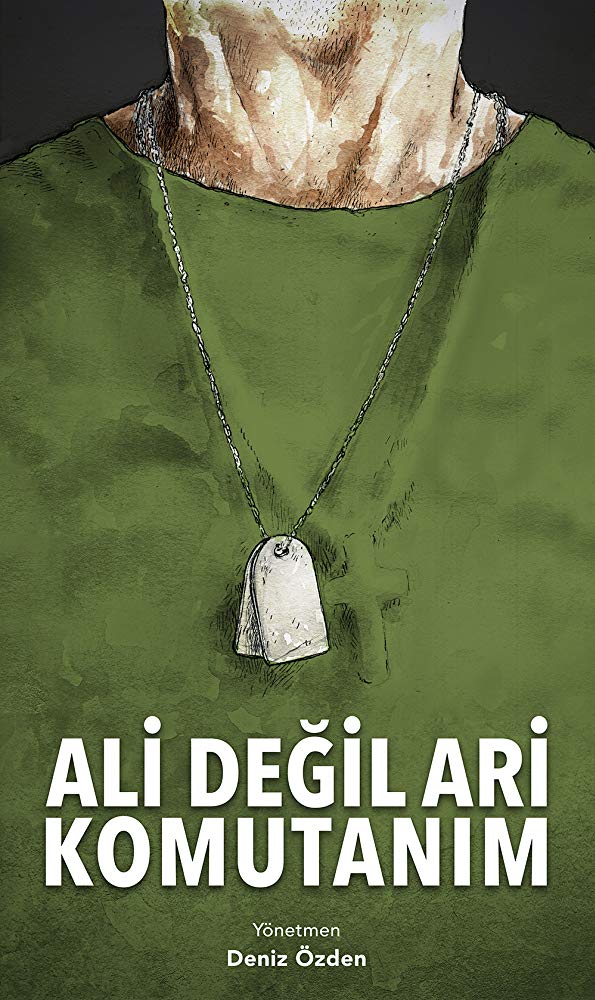 Ali Değil Ari Komutanım - Plakate