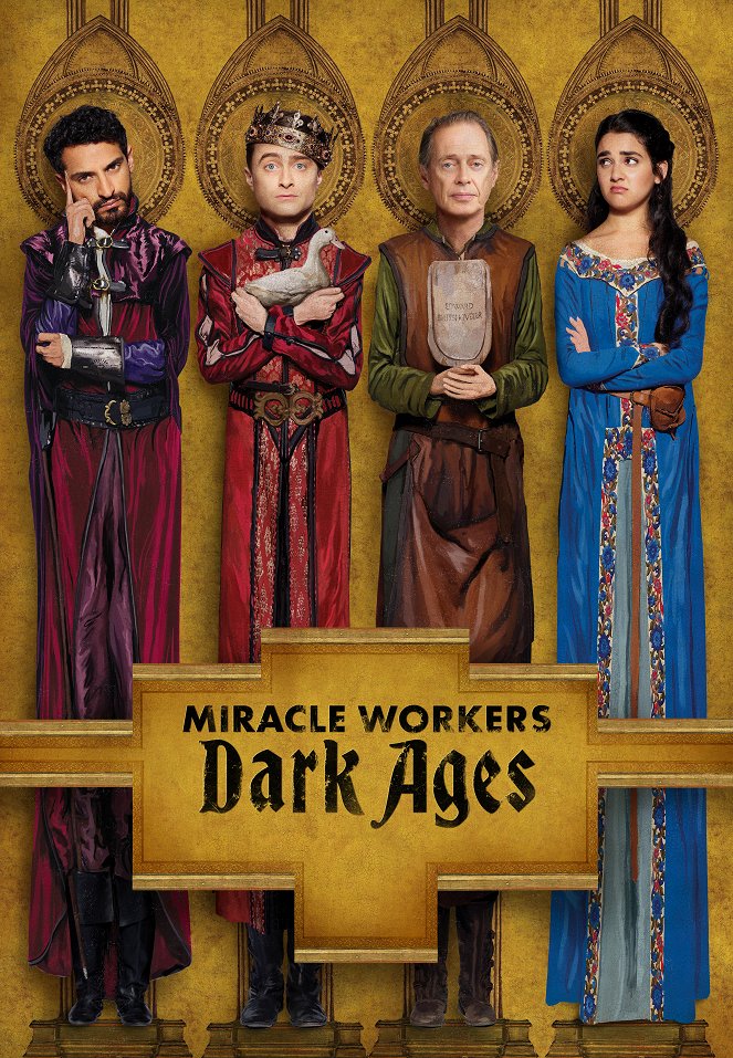 Miracle Workers - Miracle Workers - Dark Ages - Carteles