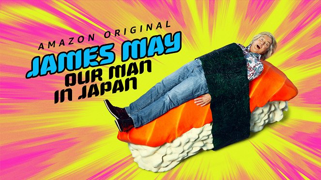 James May: Nasz człowiek w... - Japonii - Plakaty