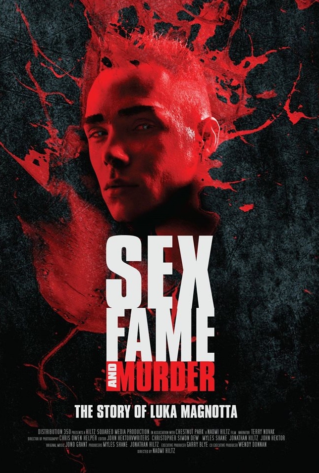 Sex, Fame and Murder: The Luka Magnotta Story - Carteles