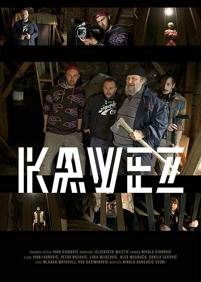 Kavez - Plakátok