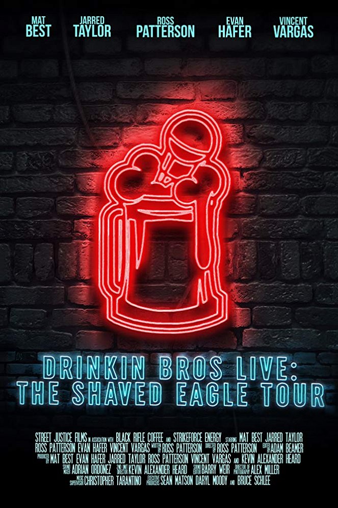 Drinkin' Bros Live: The Shaved Eagle Tour - Plakáty