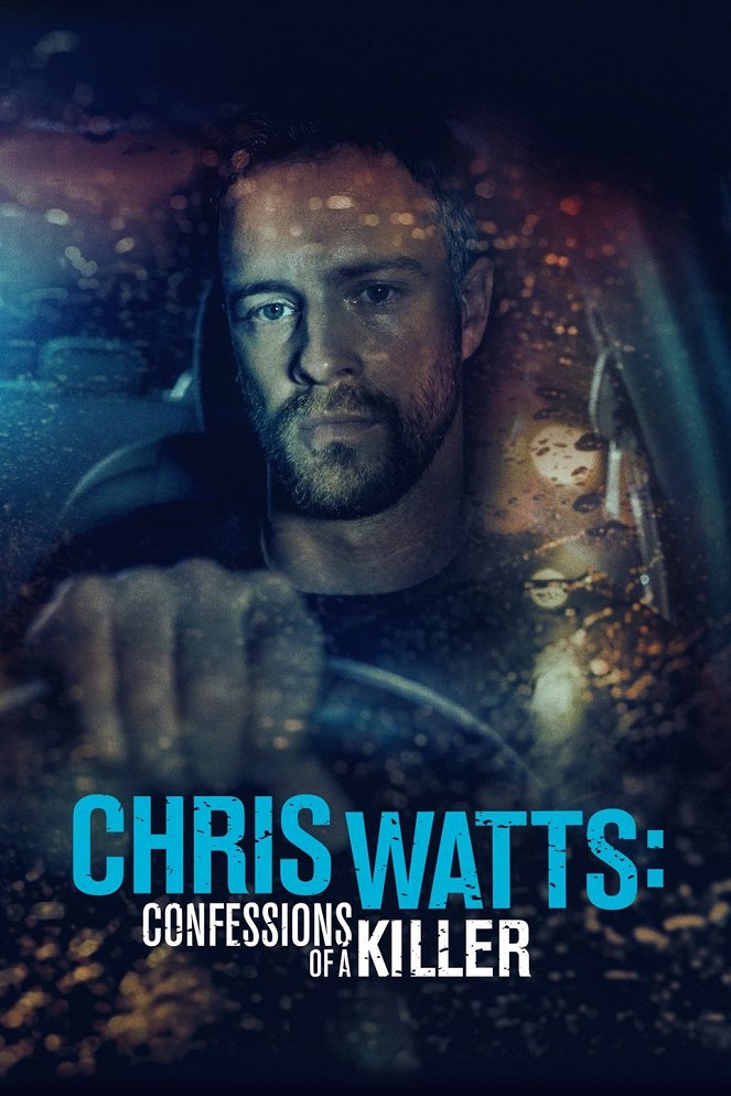 The Chris Watts Story - Julisteet