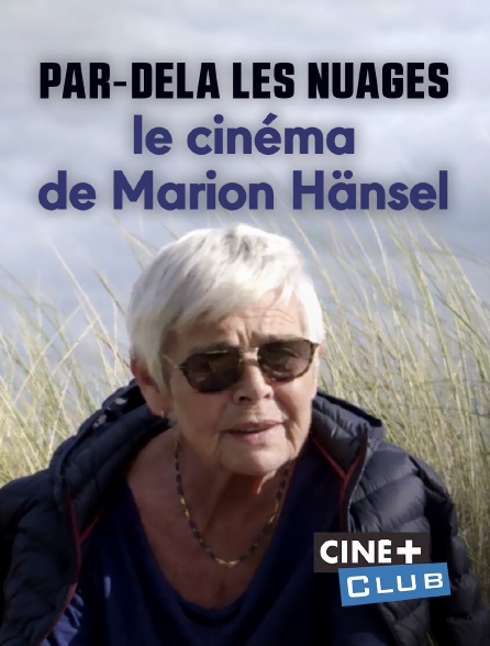 Par-delà les nuages - Le cinéma de Marion Hänsel - Plakáty