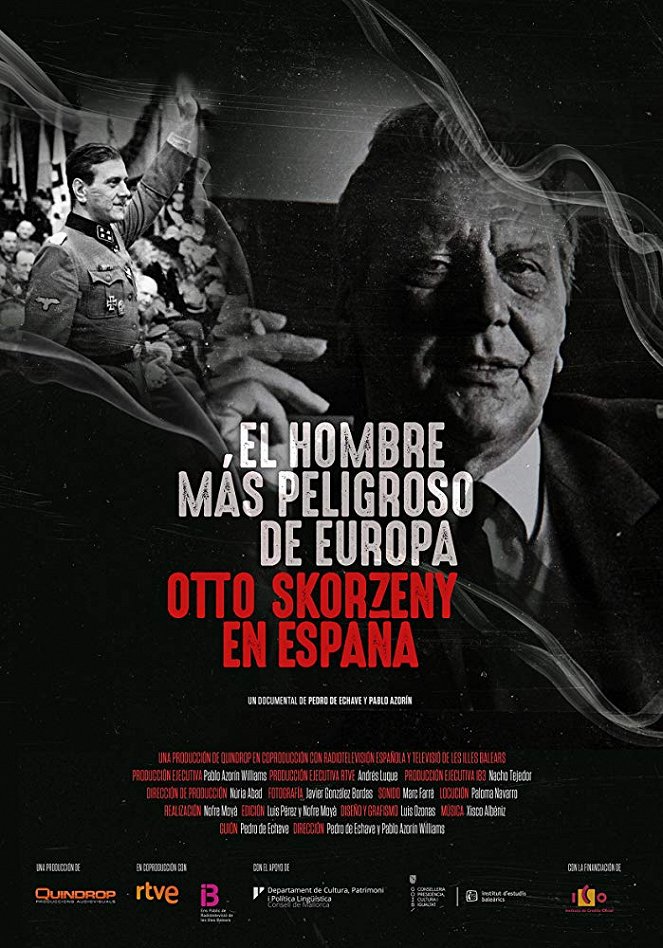 El hombre más peligroso de Europa. Otto Skorzeny en España - Carteles