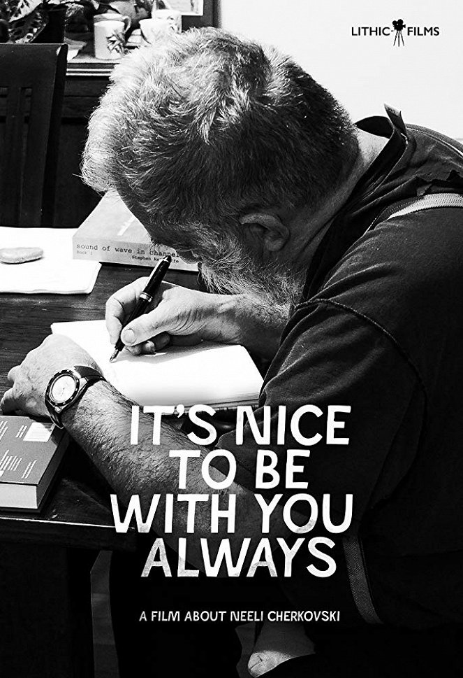 It's Nice to Be with You Always: A Film About Neeli Cherkovski - Affiches