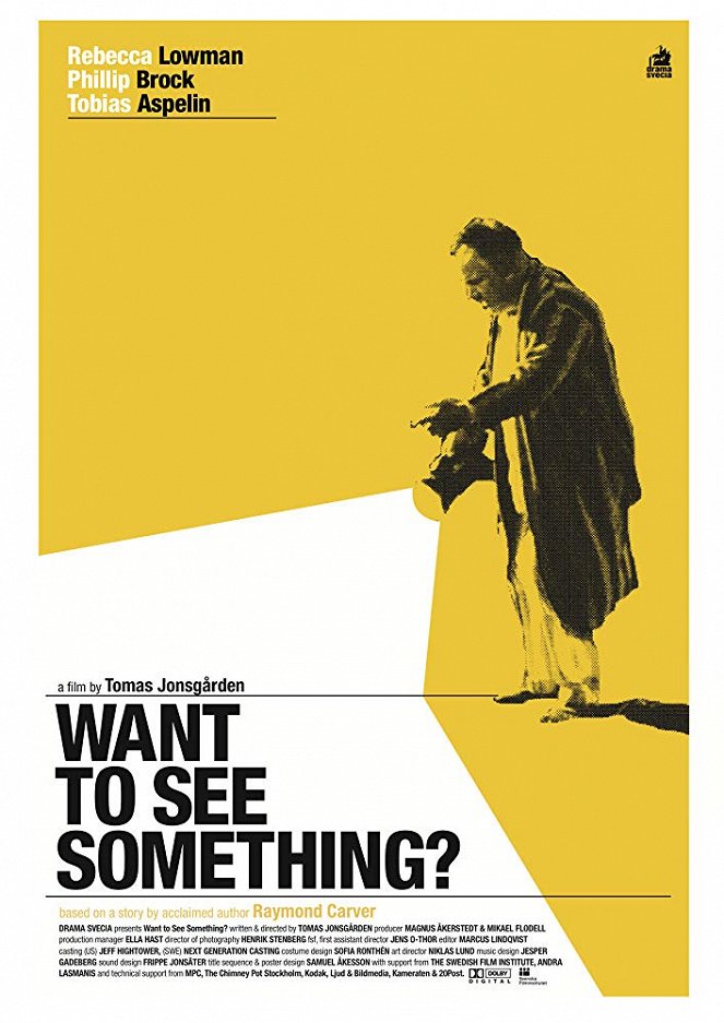 Want to See Something? - Posters