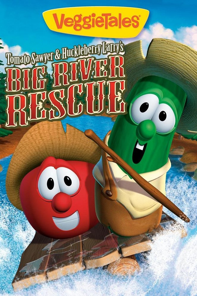 VeggieTales: Tomato Sawyer & Huckleberry Larry's Big River Rescue - Carteles