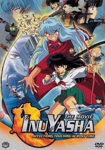 InuYasha the Movie: Affections Touching Across Time - Posters