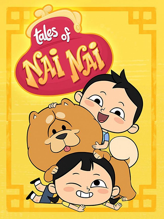 Tales of Nai Nai - Plakáty