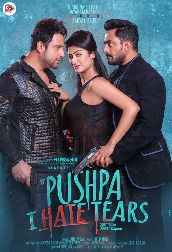 O Pushpa I Hate Tears - Plakáty