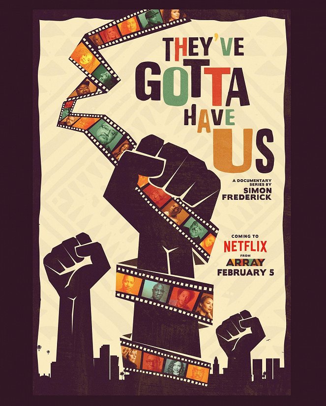 Black Hollywood: 'They've Gotta Have Us' - Posters