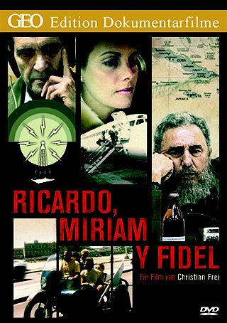 Ricardo, Miriam y Fidel - Carteles