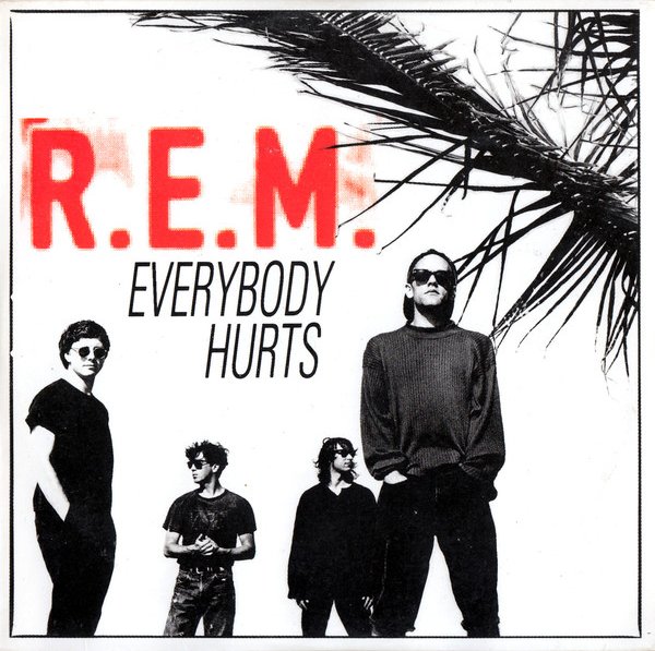 R.E.M.: Everybody Hurts - Carteles
