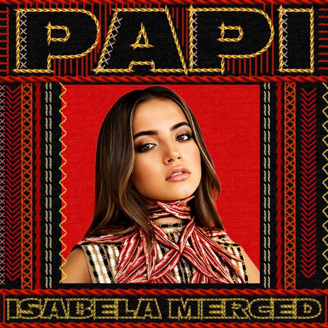 Isabela Merced: PAPI - Cartazes