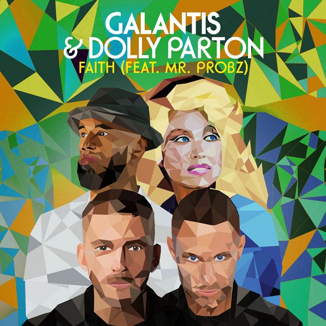 Galantis & Dolly Parton feat. Mr. Probz - Faith - Plakaty