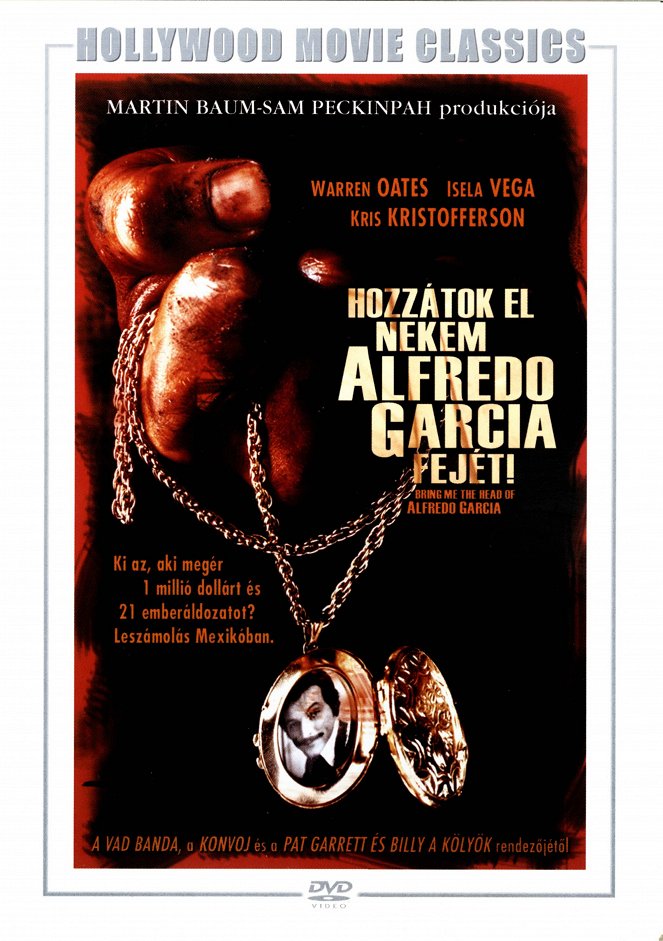 Hozzátok el nekem Alfredo Garcia fejét! - Plakátok