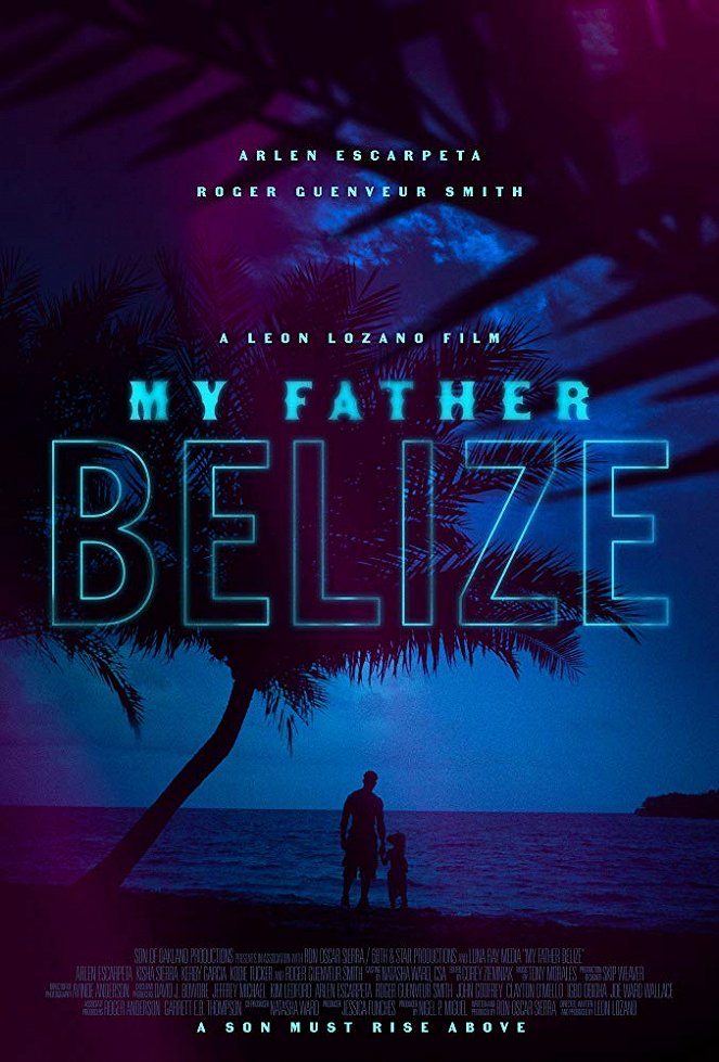 My Father Belize - Carteles