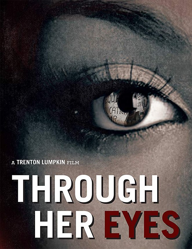 Through Her Eyes - Posters
