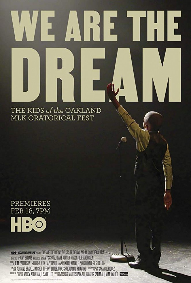 We Are the Dream: The Kids of the Oakland MLK Oratorical Fest - Affiches