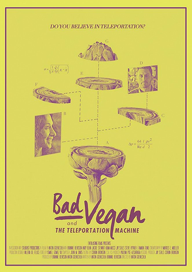 Bad Vegan and the Teleportation Machine - Affiches