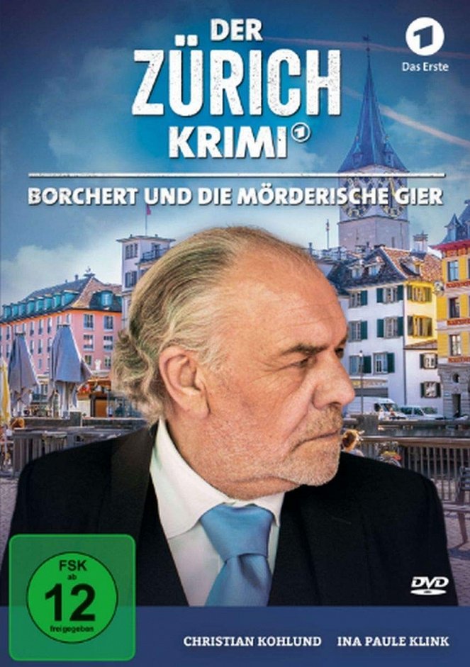 Der Zürich-Krimi - Der Zürich-Krimi - Borchert und die mörderische Gier - Plakaty