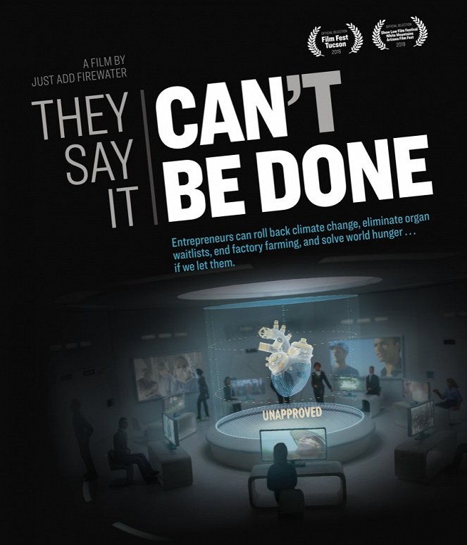 They Say It Can't Be Done - Posters