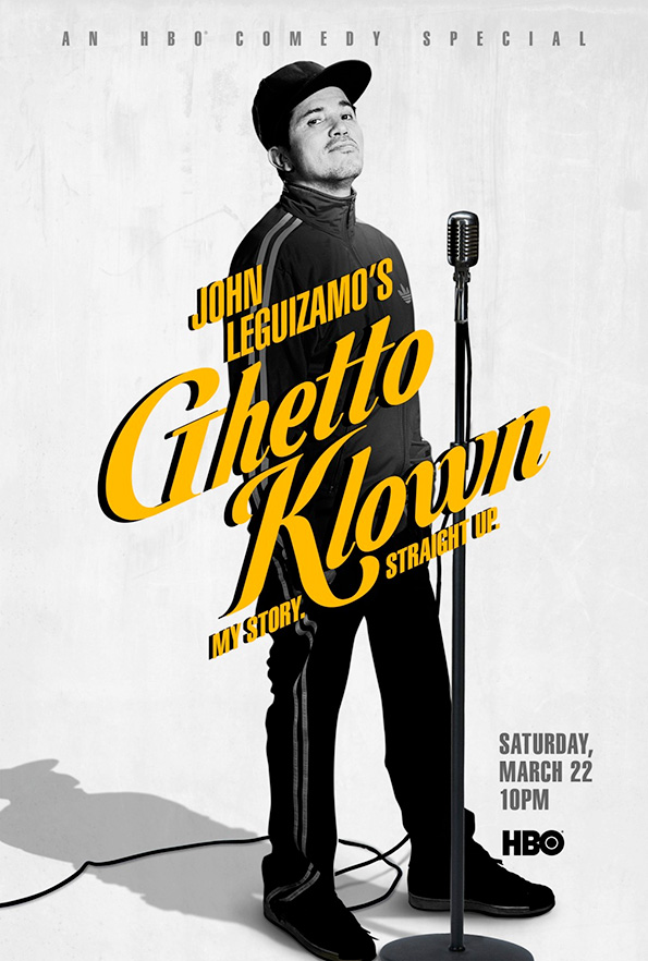 John Leguizamo's Ghetto Klown - Cartazes