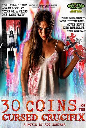30 Coins of the Cursed Crucifix - Posters