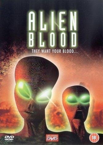 Alien Blood - Plakátok