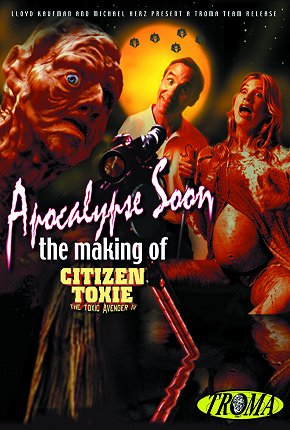 Apocalypse Soon: The Making of 'Citizen Toxie' - Posters