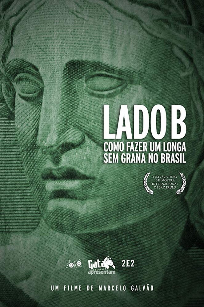 Lado B: Como Fazer um Longa Sem Grana no Brasil - Plakate