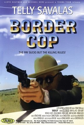Border Cop - Posters
