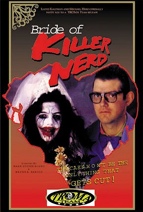 Bride of Killer Nerd - Posters