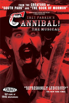 Cannibal! The Musical - Plakate