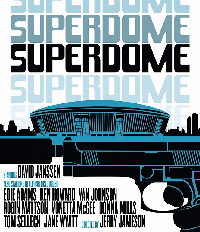 Superdome - Carteles
