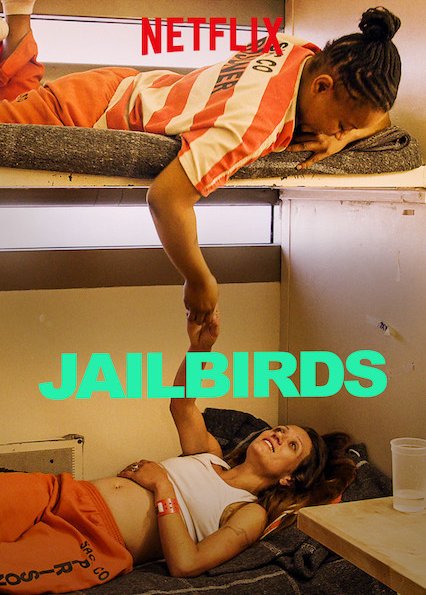 Jailbirds - Cartazes