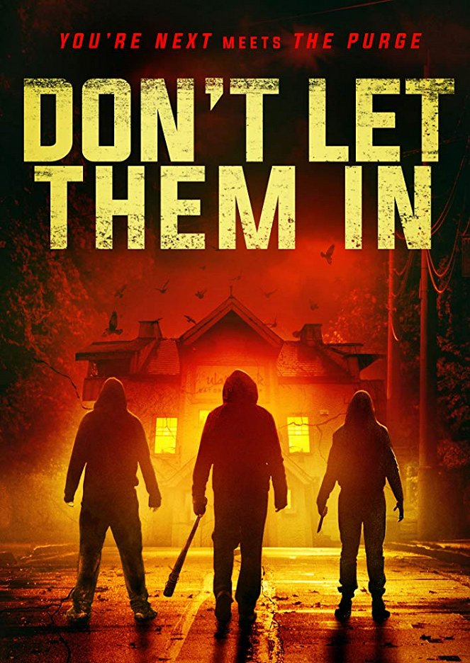 Don't Let Them In - Posters