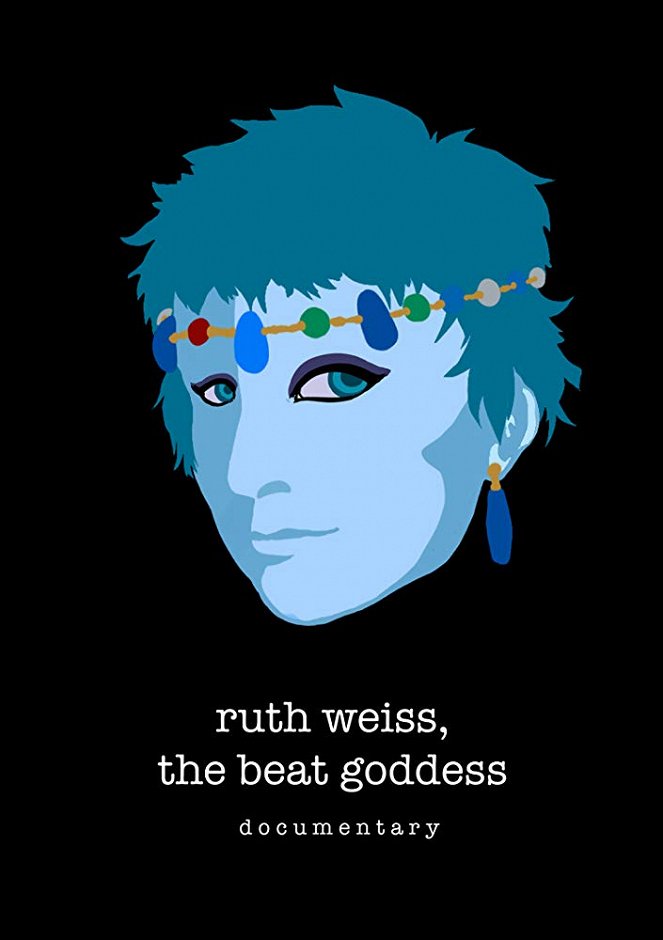 Ruth Weiss: The Beat Goddess - Cartazes